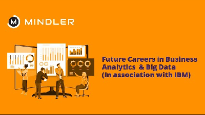 future careers in business analytics big data in association with ibm