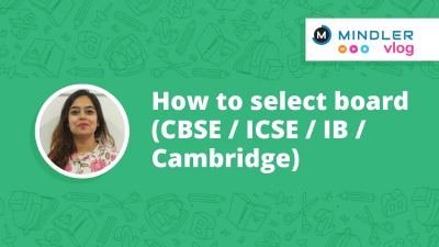 How to select board (CBSE / ICSE / IB / Cambridge)