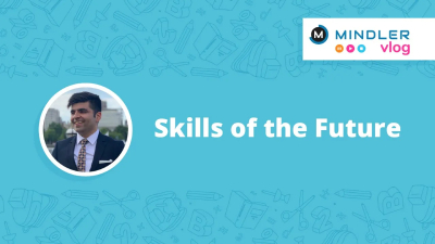 skills of the future mindler vlog